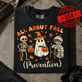All About Fall Prevention Comfort Colors Shirt